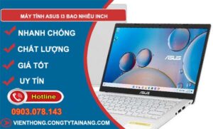 dòng máy tính asus i3 bao nhiêu inch