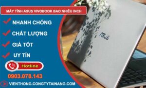 dòng máy tính asus vivobook bao nhiêu inch