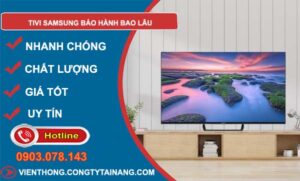 dòng tivi samsung bảo hành bao lâu