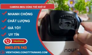 hiệu camera imou dùng thẻ nhớ gì