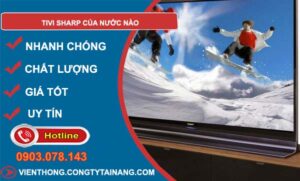 hiệu tivi sharp của nước nào