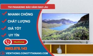 hiệu tivi panasonic bảo hành bao lâu