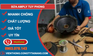 Sửa Amply Huyện Tuy Phong