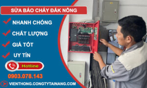 Sửa Báo Cháy Đắk Nông