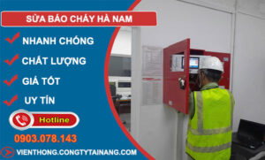 Sửa Báo Cháy Hà Nam