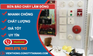 Sửa Báo Cháy Lâm Đồng