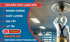Sửa Báo Cháy Lạng Sơn
