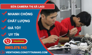 Sửa Camera Tại Thị Xã La Gi