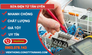 Sửa Điện Tử Tại Tân Uyên