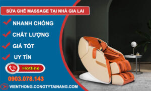 Sửa Ghế Massage Tại Nhà Gia Lai