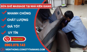 Sửa Ghế Massage Tại Nhà Kiên Giang