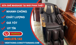 Sửa Ghế Massage Tại Nhà Phan Thiết