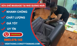 Sửa Ghế Massage Tại Nhà Quảng Ngãi