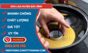 sửa loa huyện bắc bình