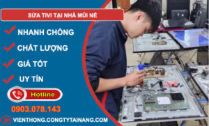 Sửa Tivi Tại Nhà Mũi Né