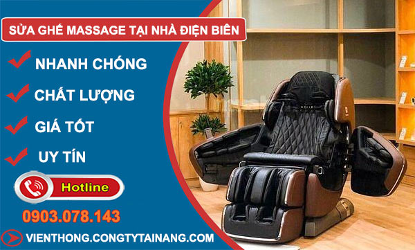 Thợ Sửa Ghế Massage Tại Nhà Điện Biên