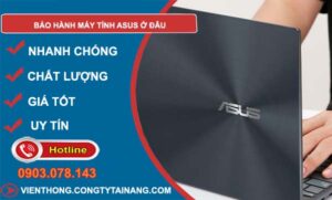 tìm hiểu bảo hành máy tính asus ở đâu
