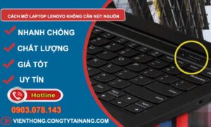 tìm cách mở laptop lenovo không cần nút nguồn