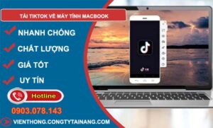 tìm cách tải tiktok về máy tính macbook