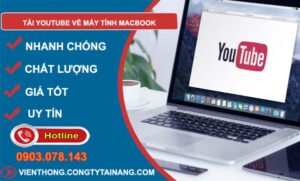 tìm cách tải youtube về máy tính macbook