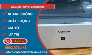 tìm cách xóa lệnh máy in canon 2900