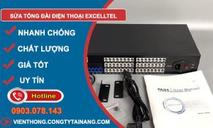 dịch vụ Sửa tổng đài điện thoại Excelltel