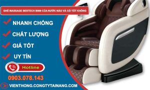 dòng ghế massage bestech b888 của nước nào và có tốt không