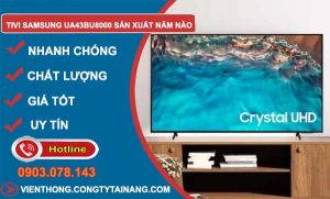 dòng tivi samsung ua43bu8000 sản xuất năm nào