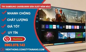 dòng tivi samsung ua65bu8000 sản xuất năm nào