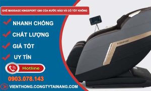 hiệu ghế massage kingsport g80 của nước nào và có tốt không