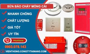 Sửa Báo Cháy Móng Cái