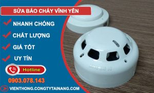 Sửa Báo Cháy Tại Vĩnh Yên