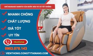 tìm hiểu ghế massage sankito của nước nào và có tốt không