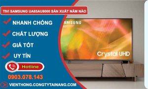 tivi samsung ua65au8000 sản xuất năm nào