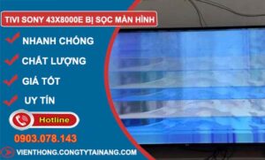 tivi sony 43x8000e bị sọc màn hình