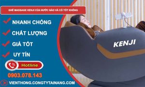 dòng ghế massage kenji của nước nào và có tốt không