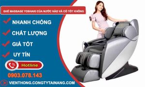 hiệu ghế massage yoshaki của nước nào và có tốt không