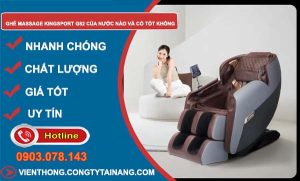 đánh giá ghế massage kingsport g82 của nước nào và có tốt không