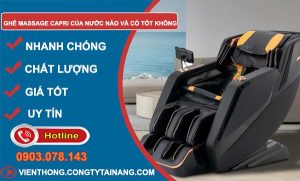 ghế massage capri của nước nào và có tốt không