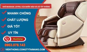 ghế massage joypal của nước nào và có tốt không