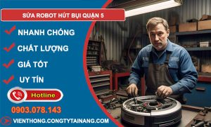 sửa robot hút bụi Quận 5