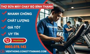 dịch vụ thợ sửa máy chạy bộ Bình Thạnh