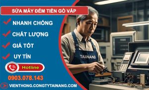 sửa máy đếm tiền Gò Vấp