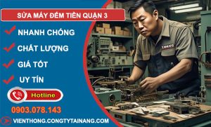 sửa máy đếm tiền Quận 3