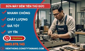 sửa máy đếm tiền Thủ Đức