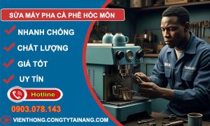 sửa máy pha cà phê Hóc Môn