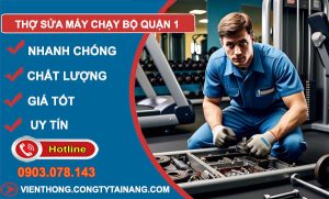 Thợ Sửa Máy Chạy Bộ Quận 1