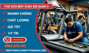 thợ sửa máy chạy bộ Quận 3