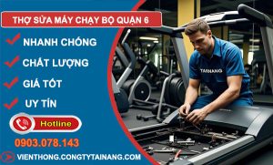 thợ sửa máy chạy bộ quận 6