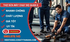 Thợ sửa máy chạy bộ tại quận 9